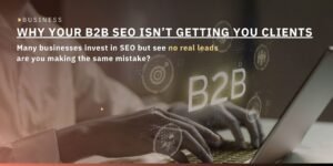 How to Choose an SEO Company in Thailand for a B2B Business